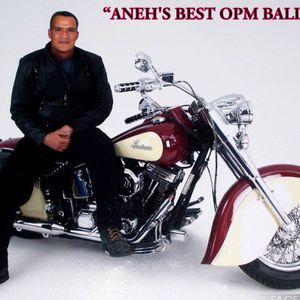 Aneh's Best Of OPM BALLADS