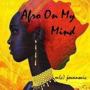 Afro On My Mind