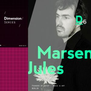 Marsen Jules - Podcast for Dimension Series (Static Discos) Dec.2013