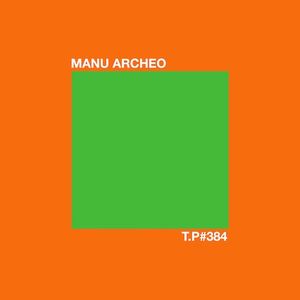 Test Pressing 384 / Manu / Archeo Recordings