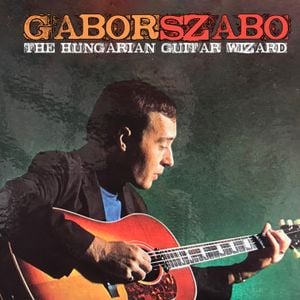 GABOR SZABO Hungarian Wizard by Don | Mixcloud