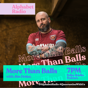 More Than Balls (10/06/2020)