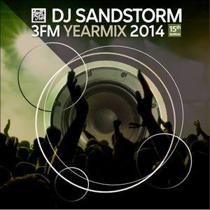 DJ Sandstorm - 3FM Yearmix 2014