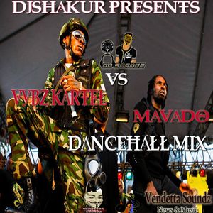 DJ SHAKUR PRESENTS MAVADO Vs VYBZ KARTEL DANCEHALL MIX (THROWBACK) By ...