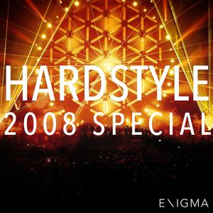 Hardstyle Mix - 2008 SPECIAL By: Enigma_NL by Enigma_NL | Mixcloud