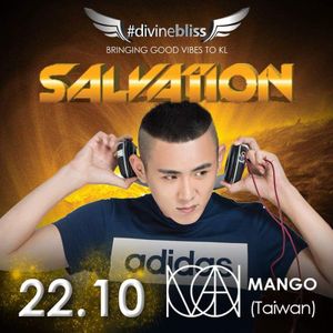 DJ MANGO - Oct.2016 _SALVATION_ #DivineBliss Official Preview Set