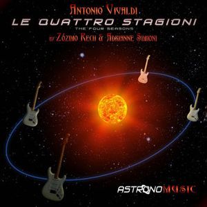 SEPTEMBER 16, 2015: ASTRONOMUSIC " ANTONIO VIVALDI - LE QUATTRO STAGIONI / THE FOUR SEASONS "