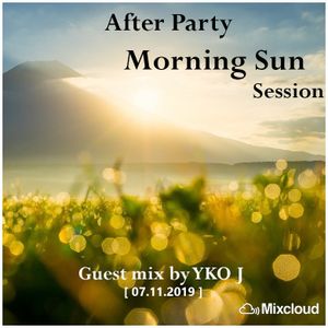After Party - Morning sun Sessions ( 08.11.2019 )