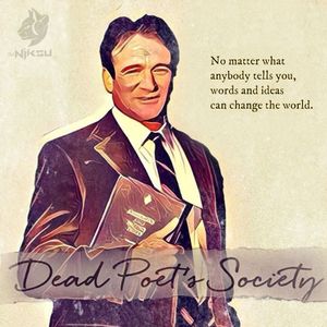pics Robin Williams Dead Poets Society Monologue robin williams tribute motivation