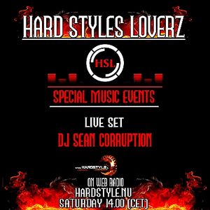 Dj Sean Corruption - Hard Styles Loverz - Hardstyle.nu - Saturday 5 January 2013