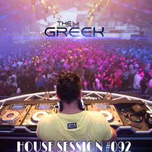 DJ-THE GREEK @ HOUSE SESSION #092