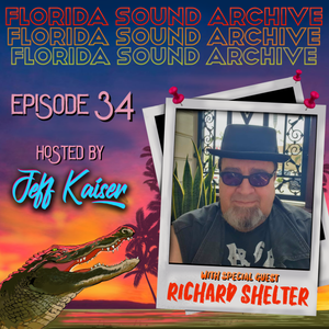 #34 Richard Shelter (South FL Concert Promoter)