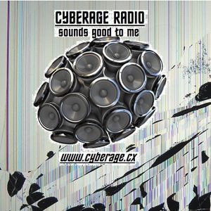 CYBERAGE RADIO PLAYLIST 9/20/2021!