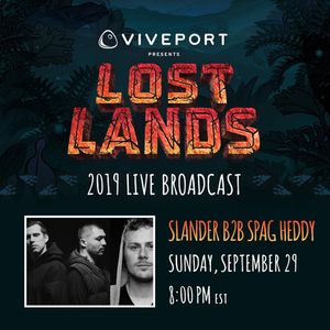 Slander b2b Spag Heddy @Lost Lands 2019 [Live Stream]