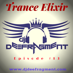 Trance Elixir - Episode 13