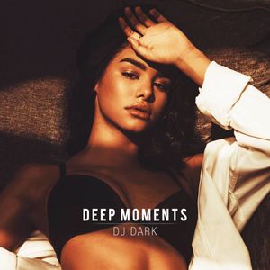 Dj Dark - Deep Moments (November 2020) | FREE DOWNLOAD + TRACKLIST LINK IN the description by Dj Dark | Mixcloud