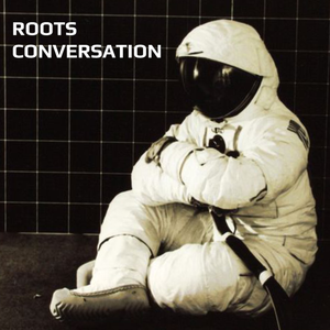 Cover art for Roots Conversation #356 by thegds