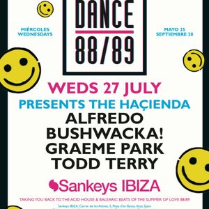 This Is Graeme Park: Dance 88/89 @ Sankeys Ibiza 27JUL16 Live DJ Set