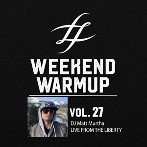 #WeekendWarmup Vol. 27 - Matt Murtha - LIVE from the Liberty, Telluride