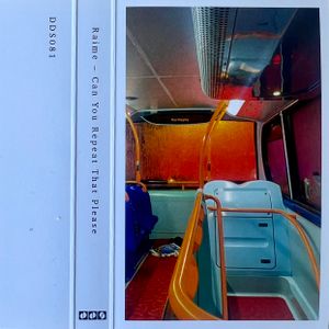 Cover art for RAIME / CAN YOU REPEAT THAT PLEASE by ignaciorodriguezchurruca