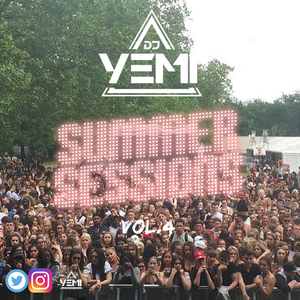 DJYEMI - #SummerSessions Vol.4 @DJ_YEMI