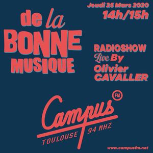 De La Bonne Musique 1 Campus Toulouse 26 Mars 2020 By De La Bonne Musique Mixcloud