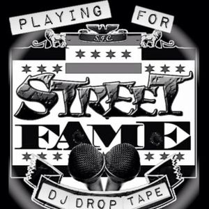 Playing For Streetfame -Episode 1 (Dj Drop 20min Mix)