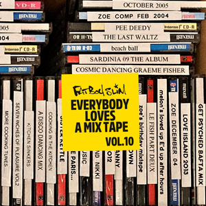 Cover art for Fatboy Slim - Everybody Loves A Mixtape - Volume 10 (Latin) by FatboySlim