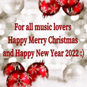 For All Music Lovers Happy Merry Christmas And Happy New Year 2022 By Dj Vero R. | Mixcloud