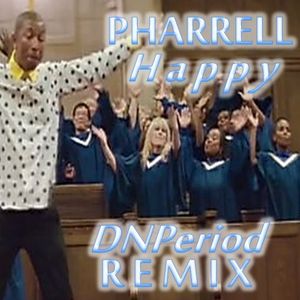 Pharrell Williams Happy Dnperiod Remix By Djone Period Mixcloud