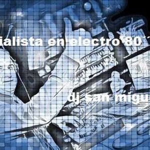 Special Edm Dj San Miguel 1966 Mp3 By Miguel Angel Santos Perez Mixcloud Disjokey profesional de los 80 ,90 2020 italo disco y electronico. mixcloud