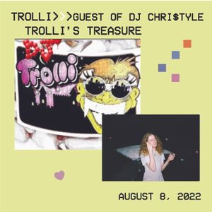 DJ Trolli - Summer - 2k21 - 'Trolli's Treasures Pt. 1' - Side A, August 8, 2022