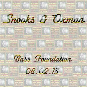Snooks & Oxman @ BASSFoundation 08-02-2013