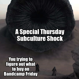 Subculture Shock: 11/04/2021