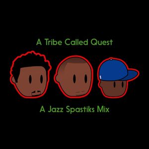 ATCQ - A Jazz Spastiks Mix