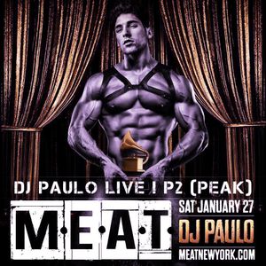 DJ PAULO LIVE ! @ MEAT Pt 2 (PEAK) January 2018