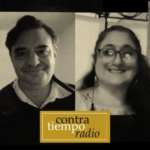 Contratiempo Radio • 05-10-2020 • Radio en Español • Tributo a Oscar Chávez