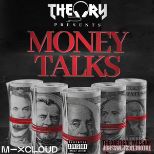 Cover art for MONEY TALKS by DJTHEORY