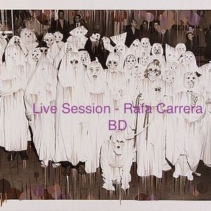 Live Session BD - Rafa Carrera