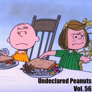 Undeclared Peanuts Vol. 56