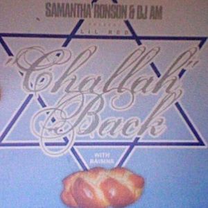 Samantha Ronson & DJ AM - Challah Back With Raisins (2004)