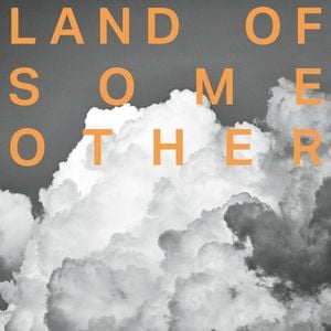 Land of Some Other Ep. 13