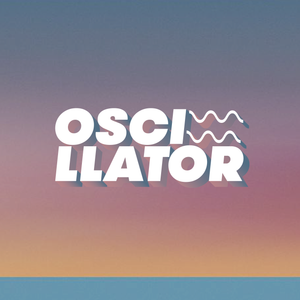 OSCILLATOR #17 - w/ James McAlister, Ossining, Takashi Kokubo, Yethiel & many +