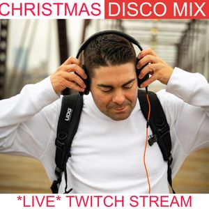 Christmas Nu Disco Set - Live on Twitch