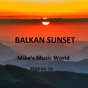 Cover art for BALKAN SUNSET by mikesmusicworld