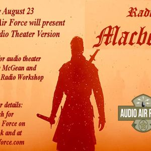 Radio Macbeth - Audio Air Force 2019