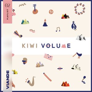 Kiwi Volume ~ Playlist | VIANDE02