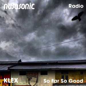 Nusasonic Radio #1: So Far So Good