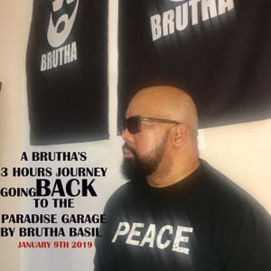 A Brutha S 3 Hours Journey Going Back To The Paradise Garage January 9th 2019 Brutha Basil By Brutha Basil Mixcloud