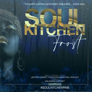 Soul Kitchen Mixtape 2020 Soul R B By Sweet Touch Foundation